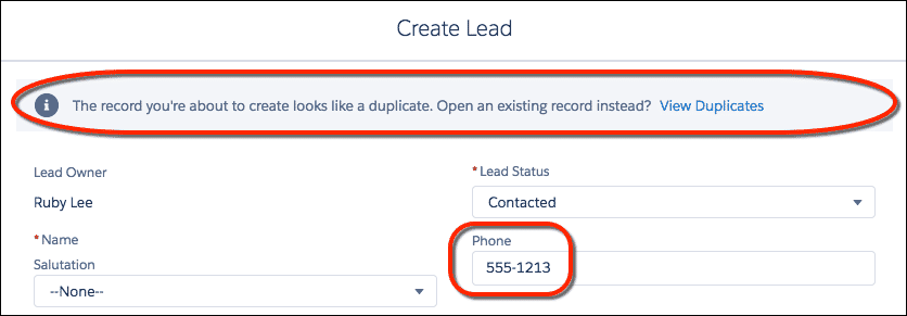 Salesforce lead creation form showing a popup when a duplicate is found based on the rule created.