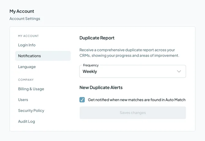 My Account on Notifications: a weekly Duplicate Report, and an alert when Auto Match finds new matches.