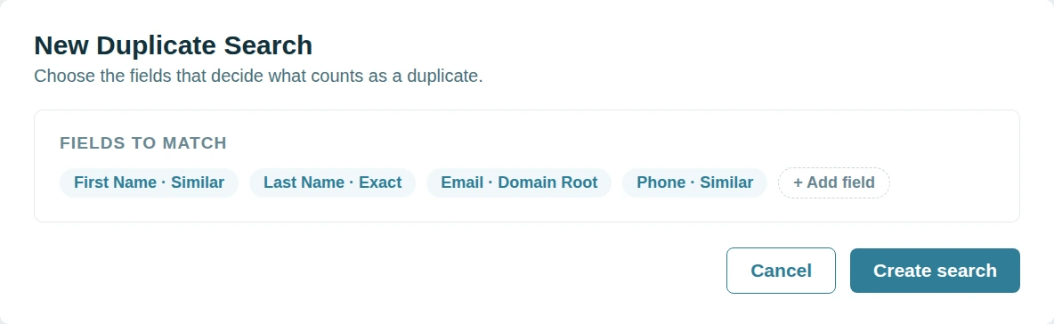 El panel de nueva Duplicate Search, con los campos a comparar elegidos: Nombre en Similar, Apellido en Exacta, Email en Raíz del dominio.