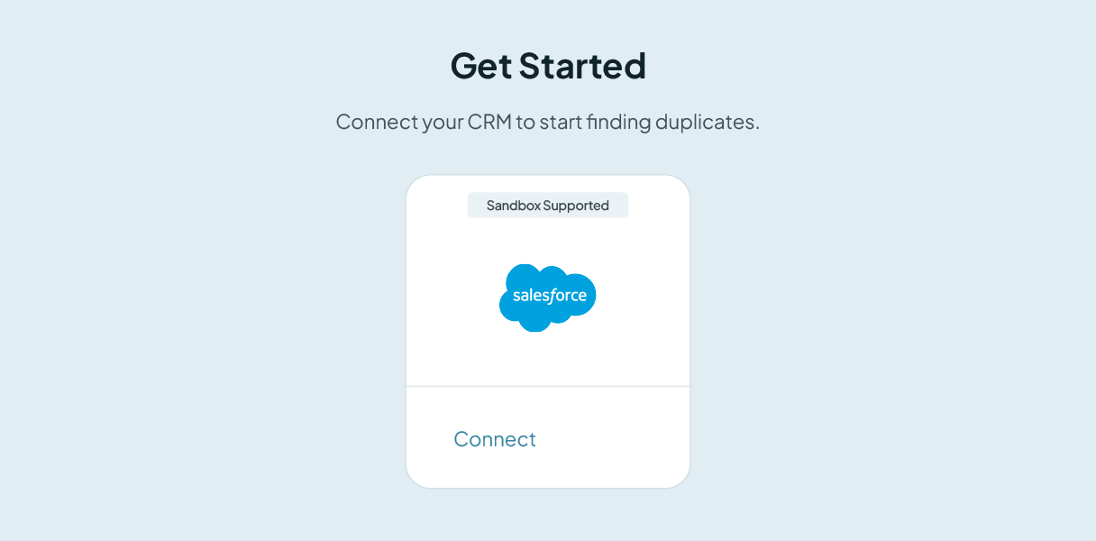 La pantalla de conexión de CRM en Dedupely, con una tarjeta de Salesforce, un botón para conectar y la etiqueta Sandbox Supported.