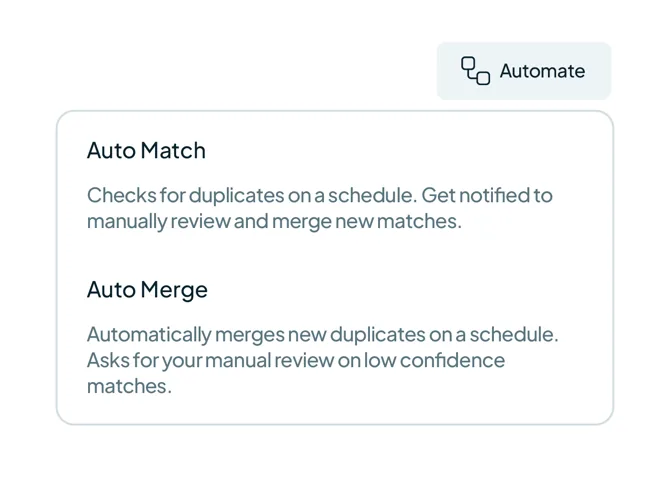 The Automate menu, describing what Auto Match and Auto Merge each do.