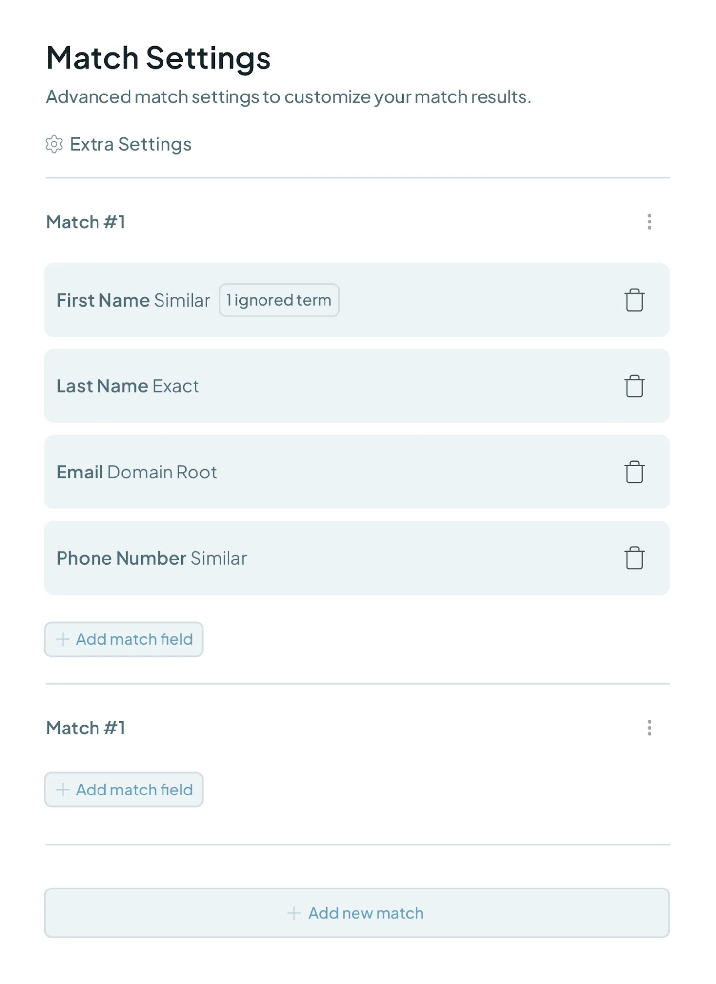 The Match Settings panel, with a match group pairing First Name on Similar, Last Name on Exact, Email on Domain Root and Phone Number on Similar.